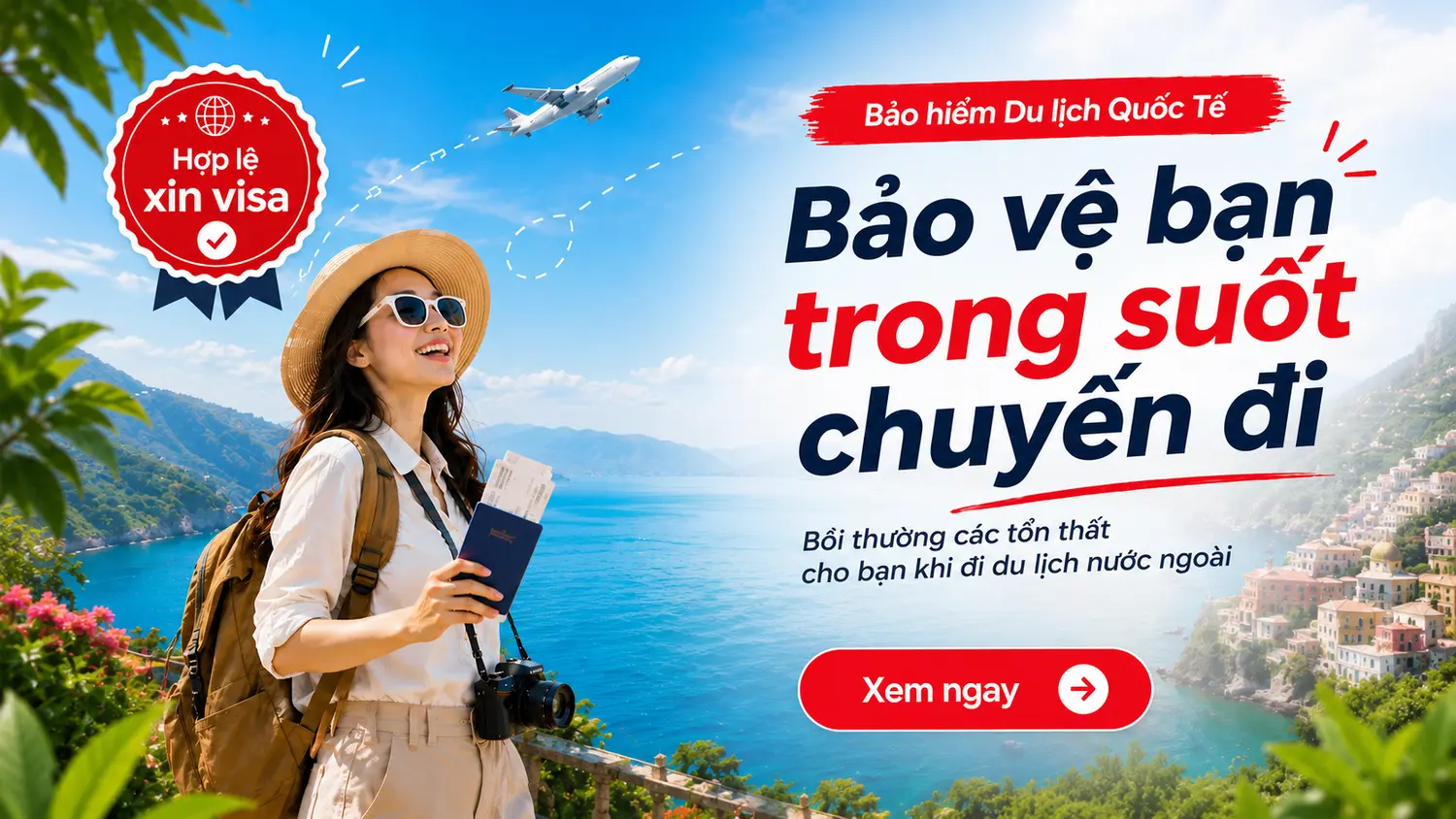 Bảo hiểm du lịch quốc tế - Hợp lệ xin Visa